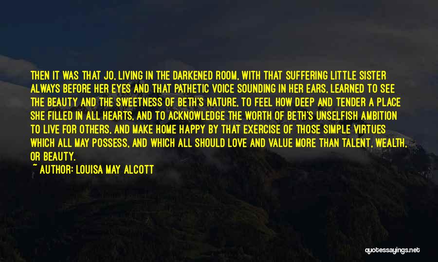 Hearts Filled With Love Quotes By Louisa May Alcott
