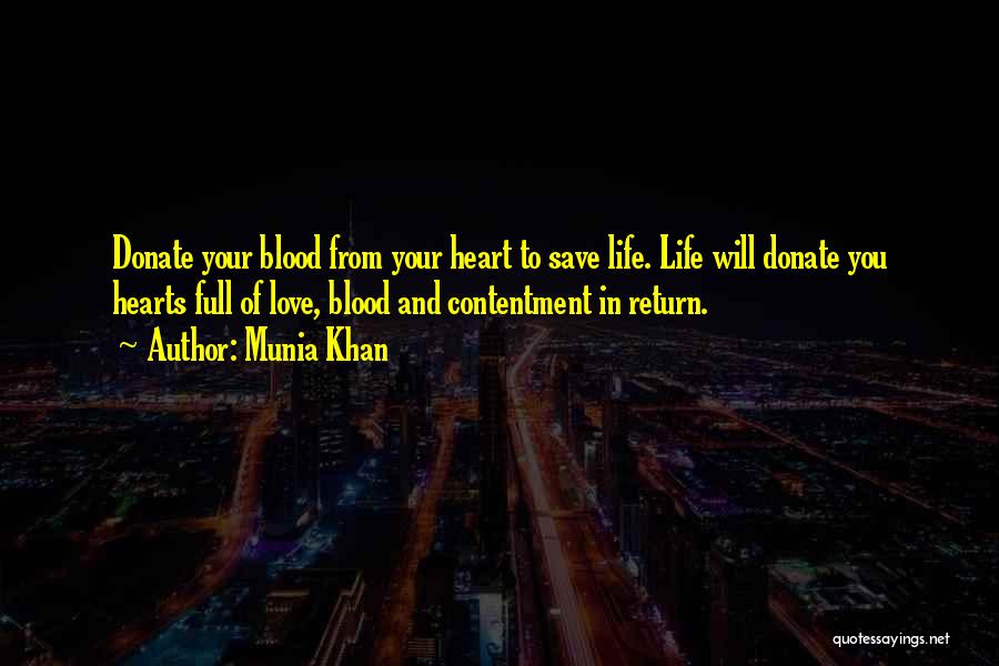 Hearts Full Of Love Quotes By Munia Khan