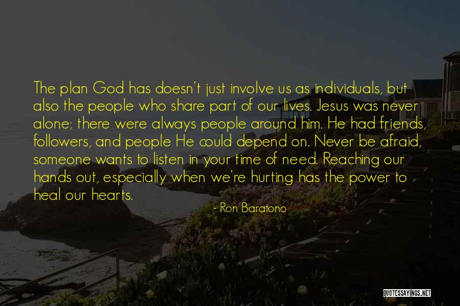Hearts Hurting Quotes By Ron Baratono Hearts Hurting Quotes By Ron Baratono