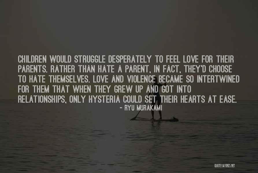 Hearts Intertwined Quotes By Ryu Murakami Hearts Intertwined Quotes By Ryu Murakami