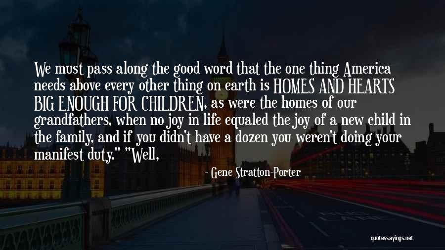 Hearts Needs Quotes By Gene Stratton-Porter Hearts Needs Quotes By Gene Stratton-Porter