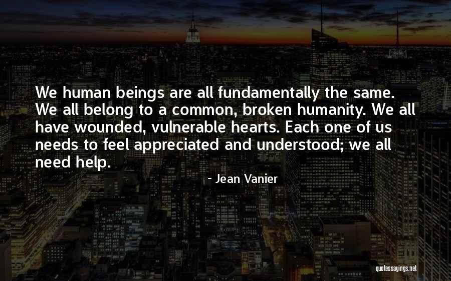 Hearts Needs Quotes By Jean Vanier Hearts Needs Quotes By Jean Vanier