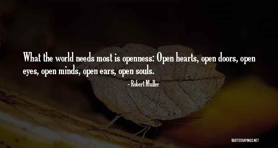 Hearts Needs Quotes By Robert Muller Hearts Needs Quotes By Robert Muller