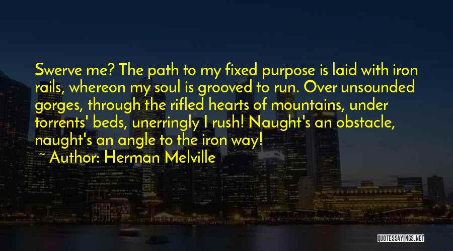 Hearts Of Iron Quotes By Herman Melville