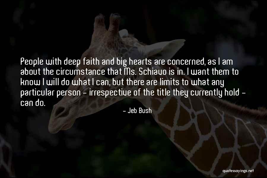 Hearts Of People Quotes By Jeb Bush Hearts Of People Quotes By Jeb Bush