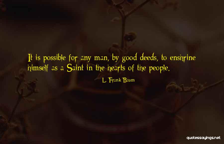 Hearts Of People Quotes By L. Frank Baum Hearts Of People Quotes By L. Frank Baum