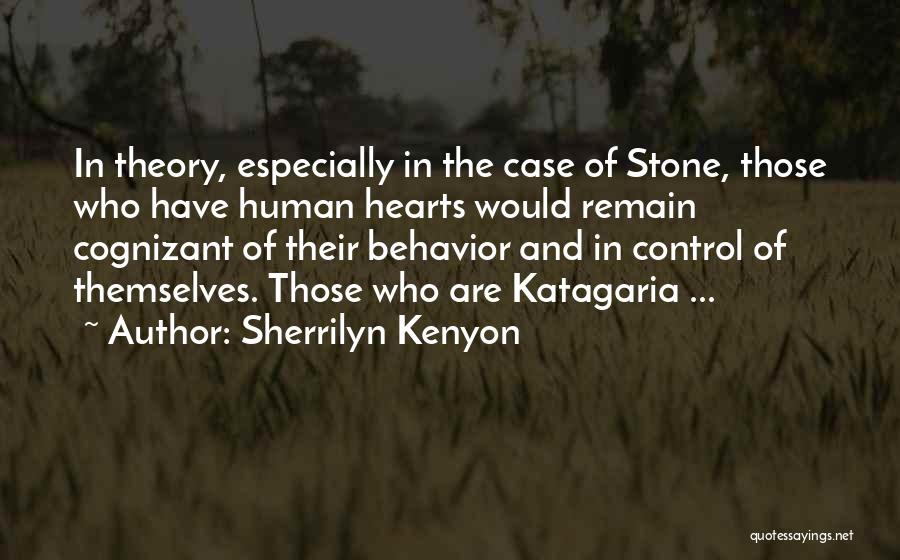 Hearts Of Stone Quotes By Sherrilyn Kenyon