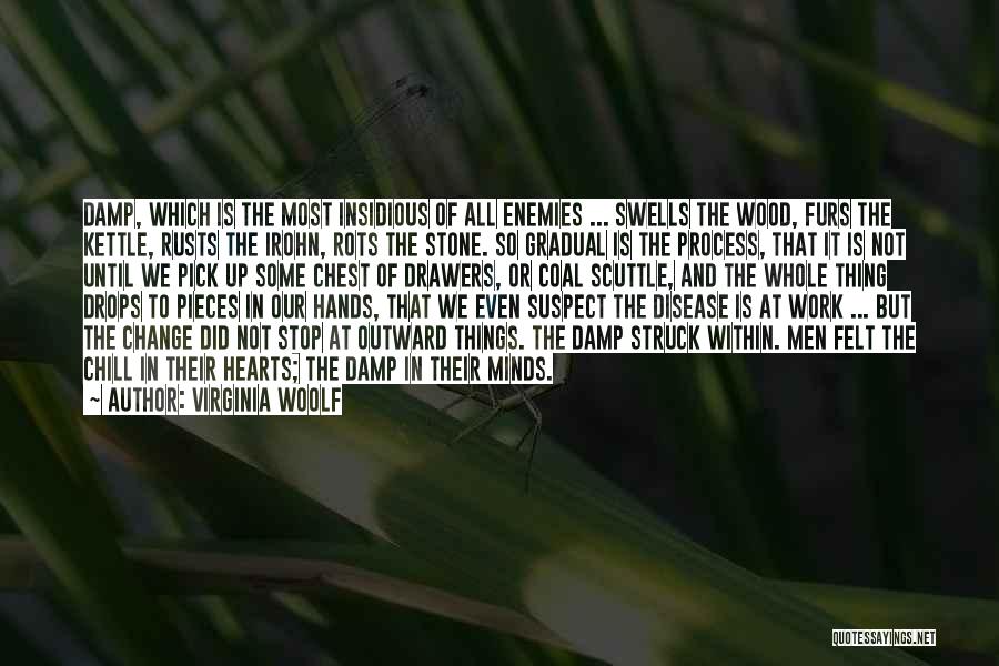Hearts Of Stone Quotes By Virginia Woolf