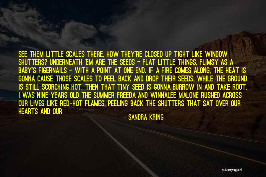 Hearts With Flames Quotes By Sandra Kring Hearts With Flames Quotes By Sandra Kring