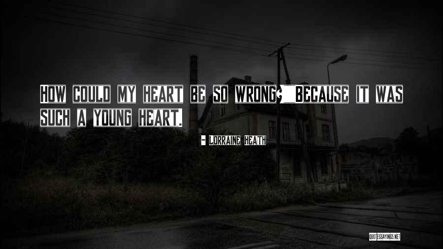 Heartsof Quotes By Lorraine Heath Heartsof Quotes By Lorraine Heath
