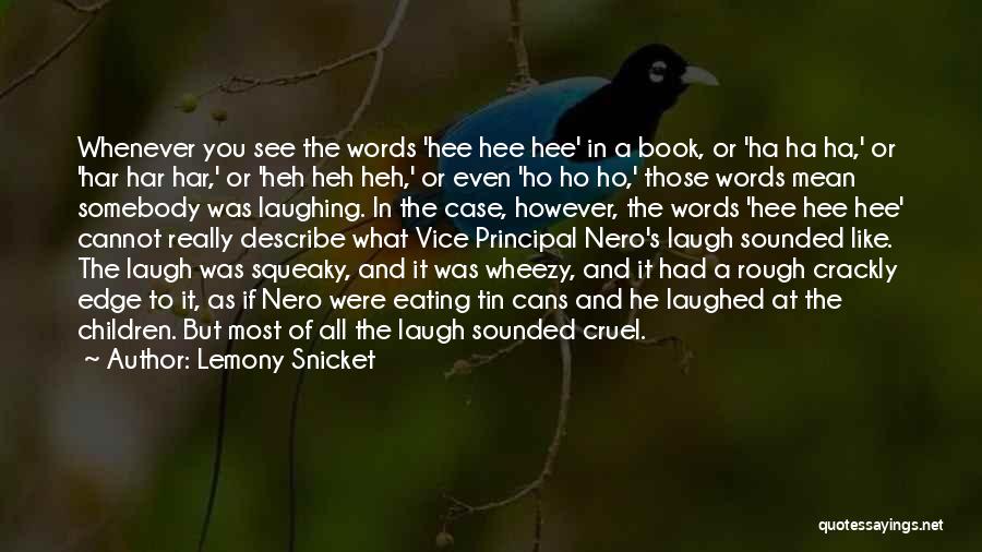 Heartsongs Greeting Quotes By Lemony Snicket