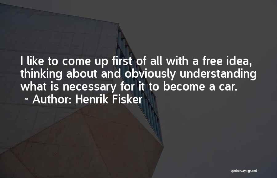 Heartsweet Quotes By Henrik Fisker