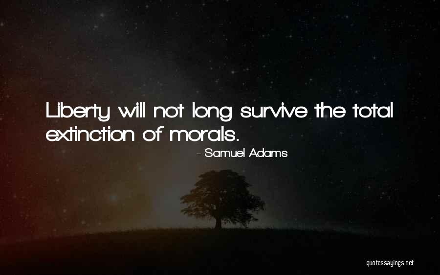 Heartwarming Death Quotes By Samuel Adams Heartwarming Death Quotes By Samuel Adams