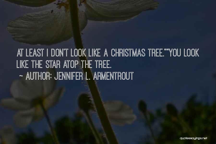 Heartwarming Quotes By Jennifer L. Armentrout