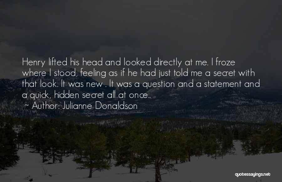 Heartwarming Quotes By Julianne Donaldson