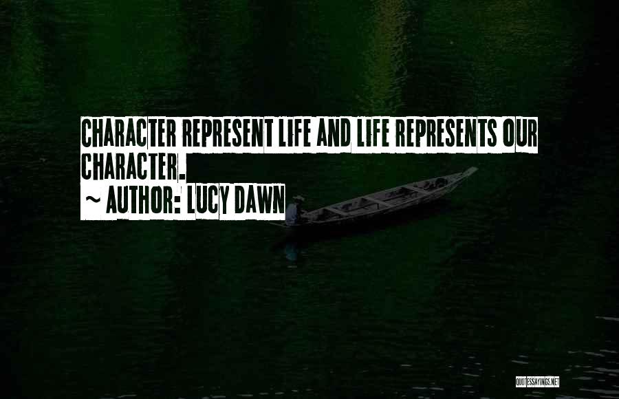 Heartwarming Quotes By Lucy Dawn