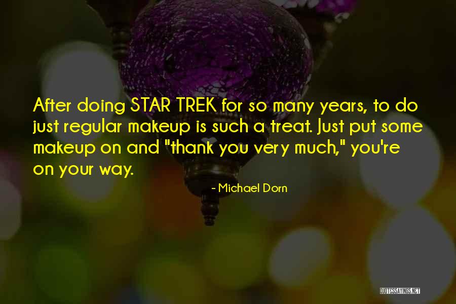 Heartwork Yoga Quotes By Michael Dorn Heartwork Yoga Quotes By Michael Dorn
