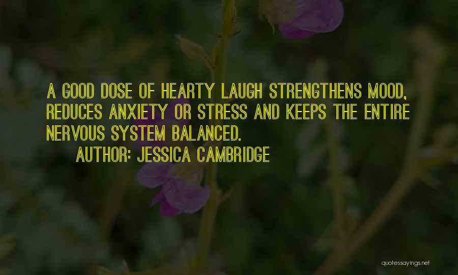 Hearty Quotes By Jessica Cambridge