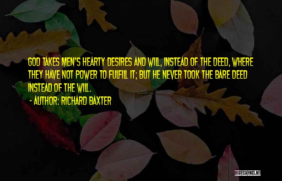 Hearty Quotes By Richard Baxter