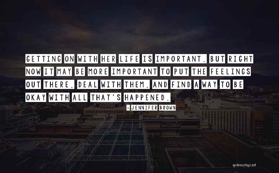 Heasley Dr Quotes By Jennifer Brown Heasley Dr Quotes By Jennifer Brown