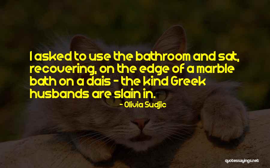 Heasley Dr Quotes By Olivia Sudjic Heasley Dr Quotes By Olivia Sudjic