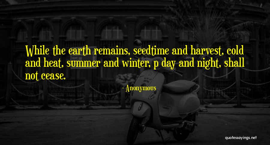 Heat And Cold Quotes By Anonymous Heat And Cold Quotes By Anonymous