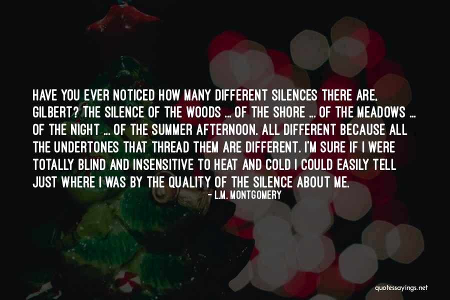 Heat And Cold Quotes By L.M. Montgomery Heat And Cold Quotes By L.M. Montgomery