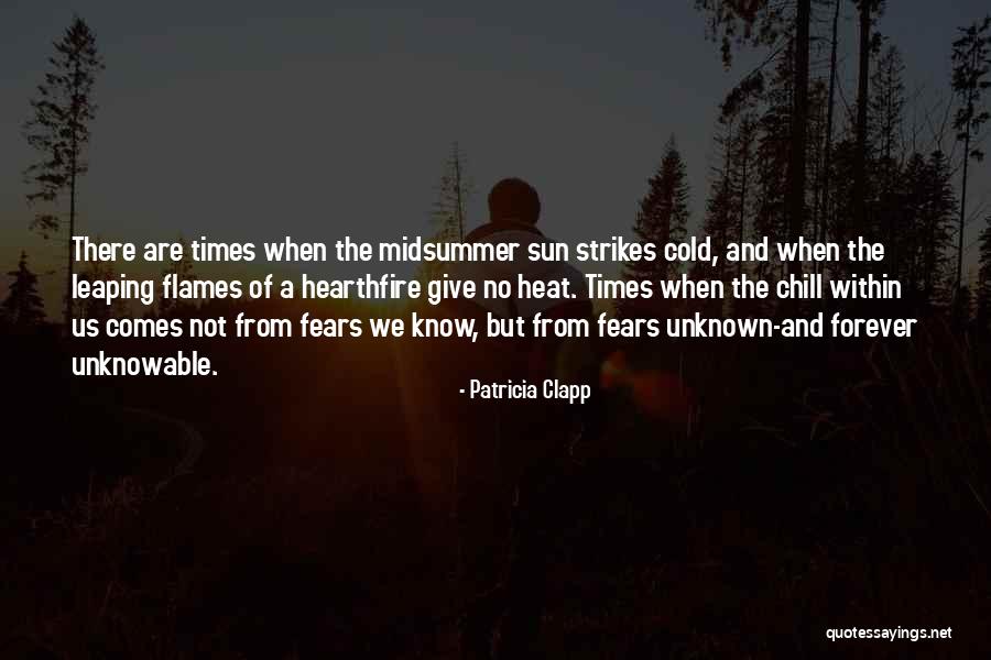 Heat And Cold Quotes By Patricia Clapp Heat And Cold Quotes By Patricia Clapp