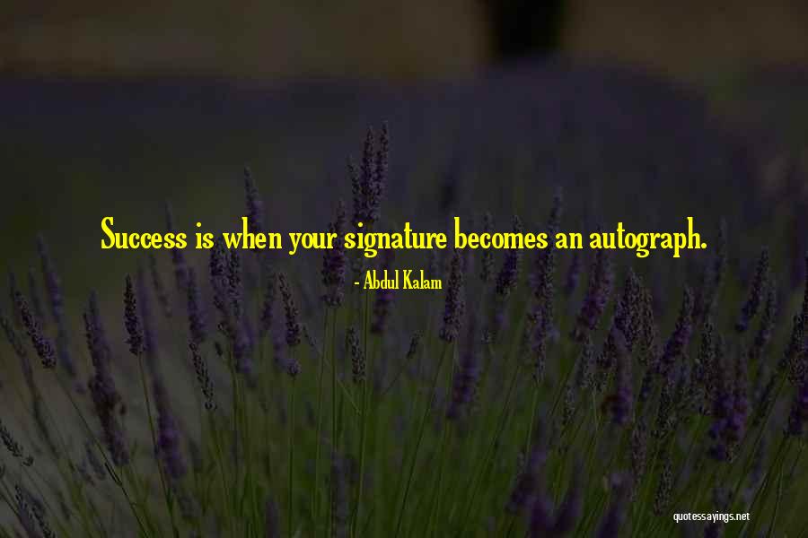 Heat And Dust Belonging Quotes By Abdul Kalam