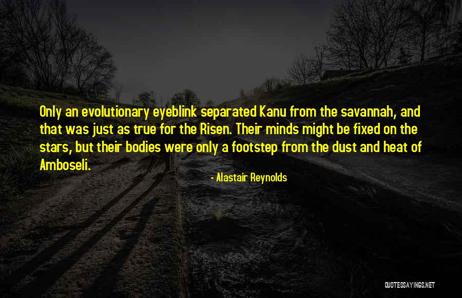 Heat And Dust Quotes By Alastair Reynolds Heat And Dust Quotes By Alastair Reynolds