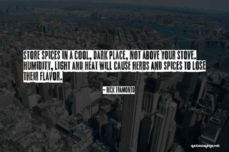 Heat And Humidity Quotes By Rick Tramonto Heat And Humidity Quotes By Rick Tramonto