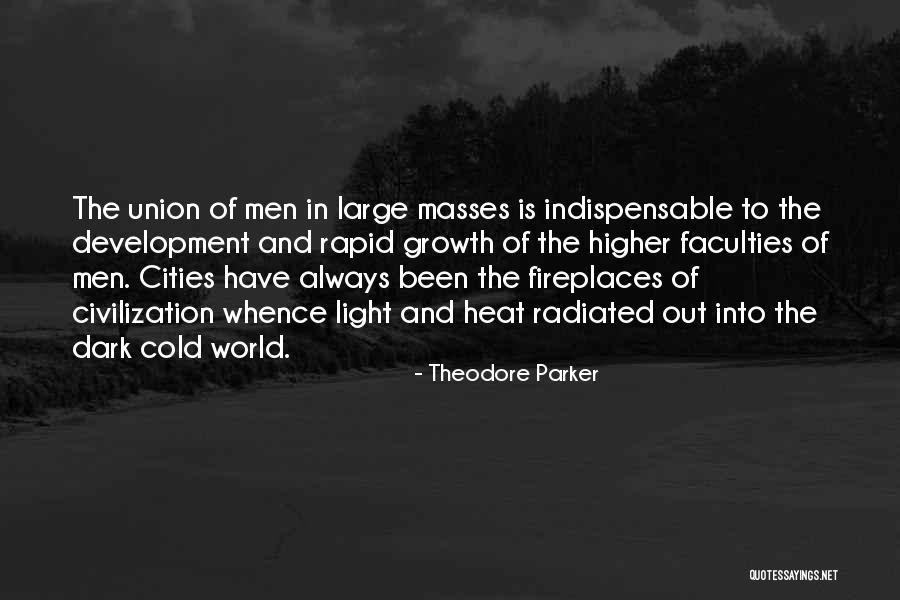 Heat And Light Quotes By Theodore Parker Heat And Light Quotes By Theodore Parker