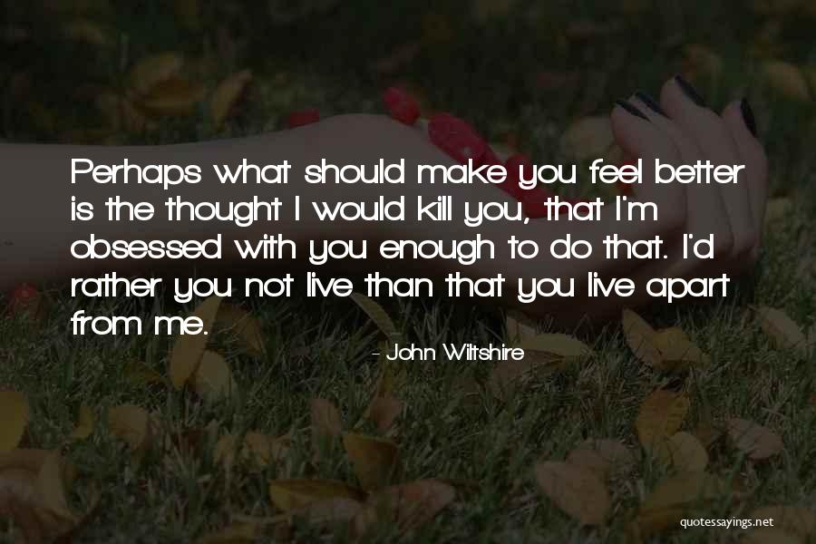 Heat The Book Quotes By John Wiltshire Heat The Book Quotes By John Wiltshire