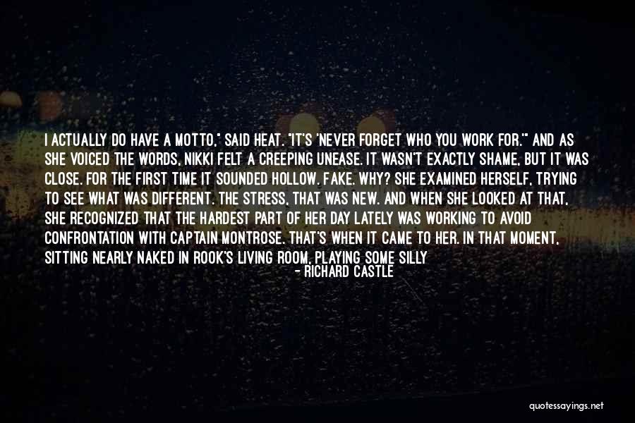 Heat The Game Quotes By Richard Castle Heat The Game Quotes By Richard Castle