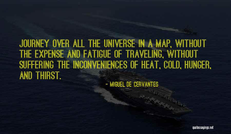 Heat The Quotes By Miguel De Cervantes Heat The Quotes By Miguel De Cervantes