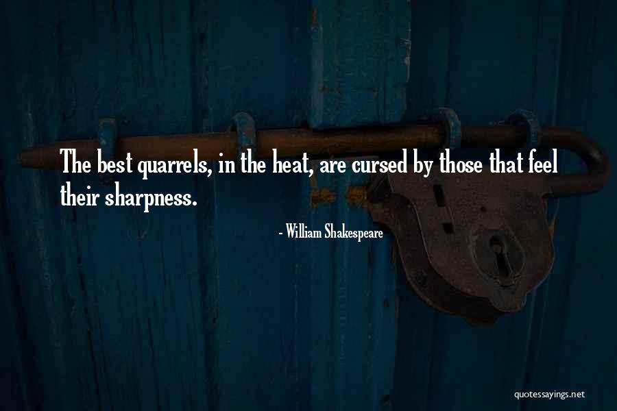 Heat The Quotes By William Shakespeare Heat The Quotes By William Shakespeare