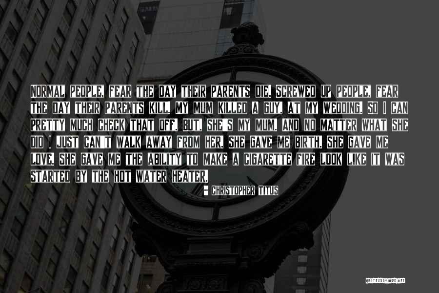 Heater Quotes By Christopher Titus Heater Quotes By Christopher Titus