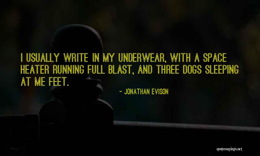 Heater Quotes By Jonathan Evison Heater Quotes By Jonathan Evison