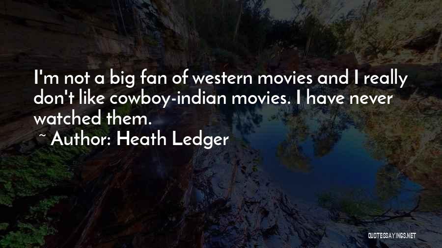 Heath Ledger Quotes 1340990