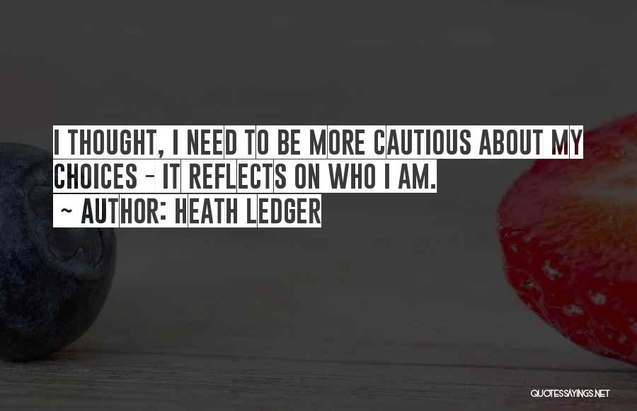 Heath Ledger Quotes 1579596