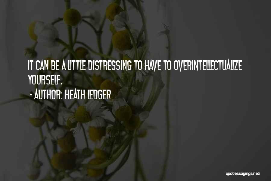 Heath Ledger Quotes 1821898