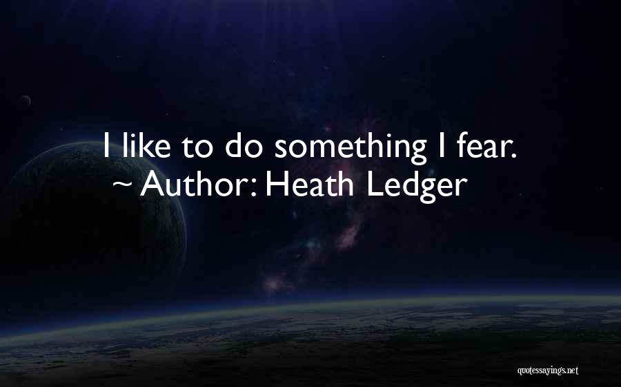 Heath Ledger Quotes 1838602