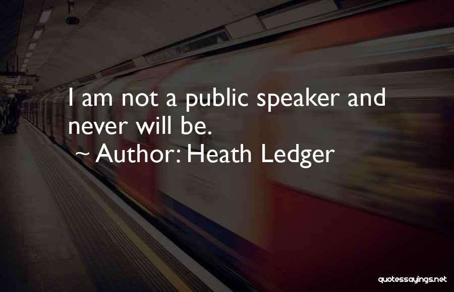 Heath Ledger Quotes 222480