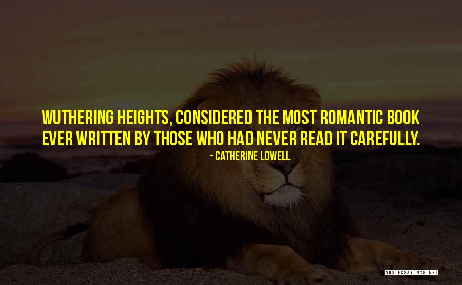 Heathcliff In Wuthering Heights Quotes By Catherine Lowell Heathcliff In Wuthering Heights Quotes By Catherine Lowell