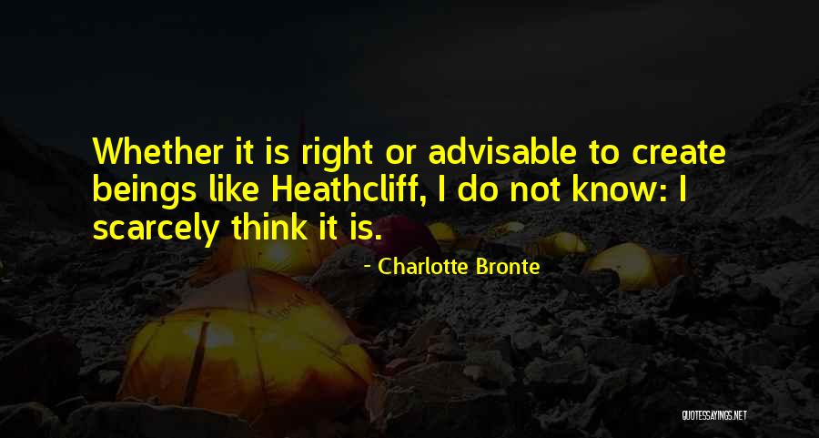 Heathcliff In Wuthering Heights Quotes By Charlotte Bronte Heathcliff In Wuthering Heights Quotes By Charlotte Bronte