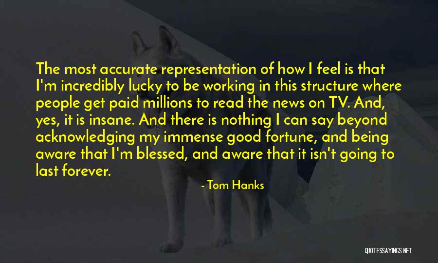 Heathcliffe Rose Quotes By Tom Hanks Heathcliffe Rose Quotes By Tom Hanks