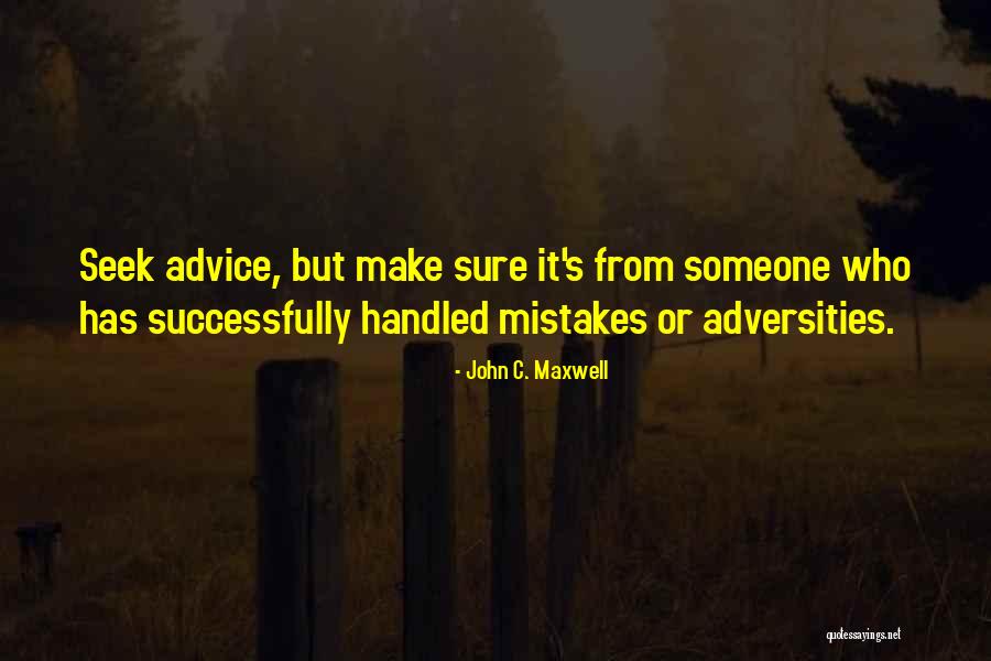 Heathcoat Sniper Quotes By John C. Maxwell Heathcoat Sniper Quotes By John C. Maxwell