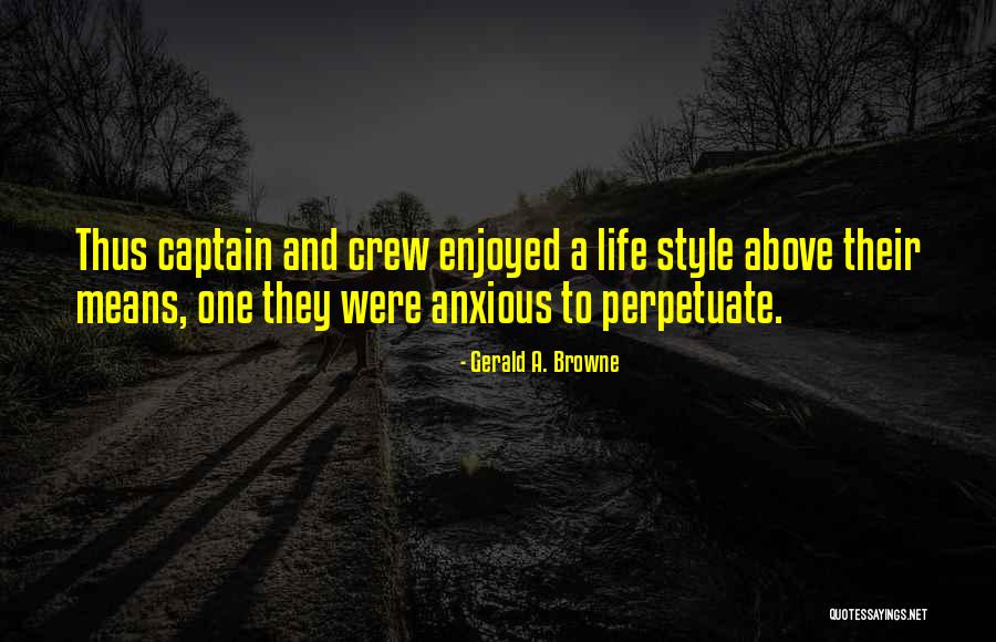 Heathcott Guardian Quotes By Gerald A. Browne Heathcott Guardian Quotes By Gerald A. Browne