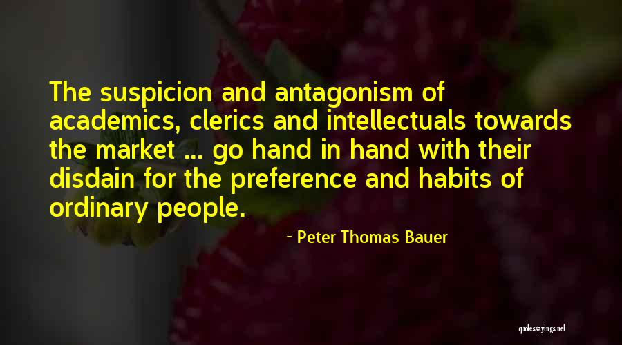 Heathcott Scottsdale Quotes By Peter Thomas Bauer Heathcott Scottsdale Quotes By Peter Thomas Bauer