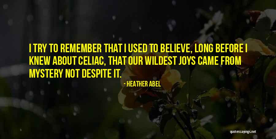 Heather Abel Quotes 858103